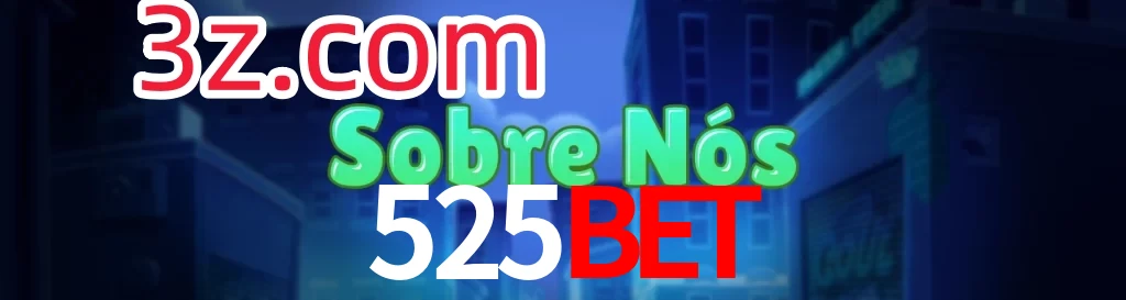 525BET